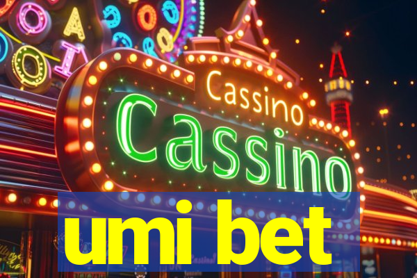 umi bet